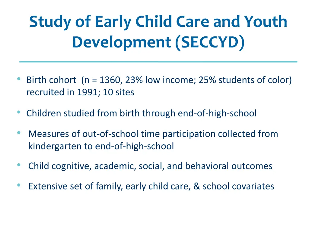 study of early child care and youth development