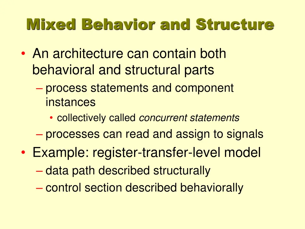 mixed behavior and structure