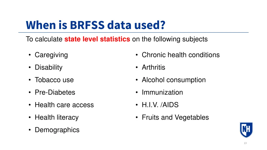 when is brfss data used to calculate state level