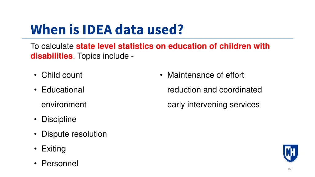 when is idea data used to calculate state level