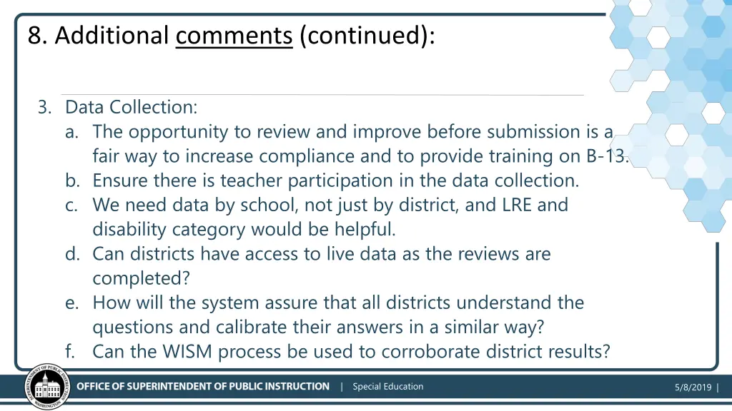 8 additional comments continued
