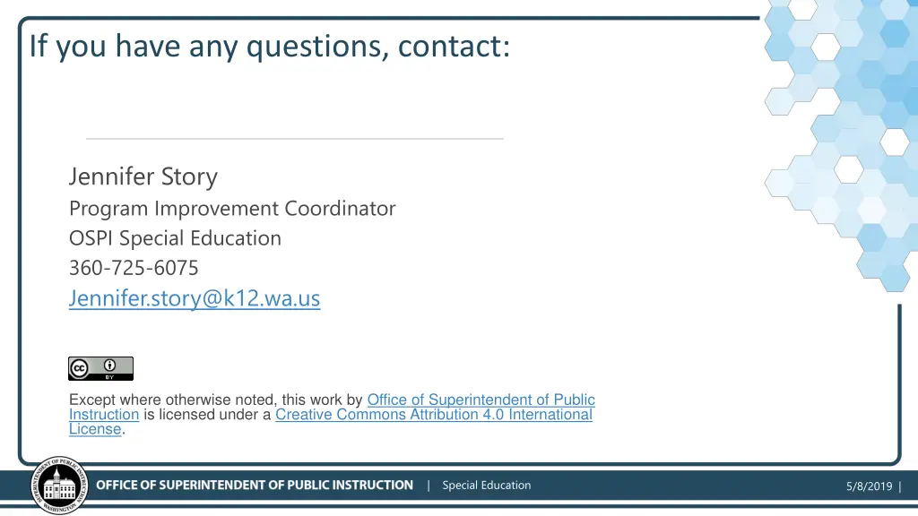if you have any questions contact