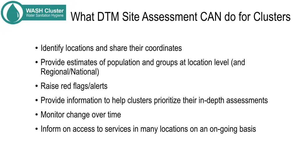 what dtm site assessment can do for clusters