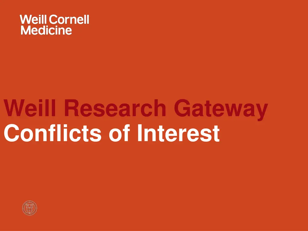 weill research gateway conflicts of interest