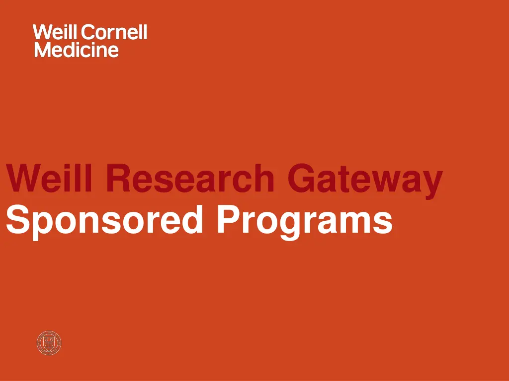 weill research gateway sponsored programs