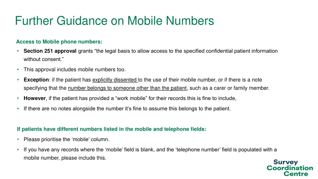 further guidance on mobile numbers