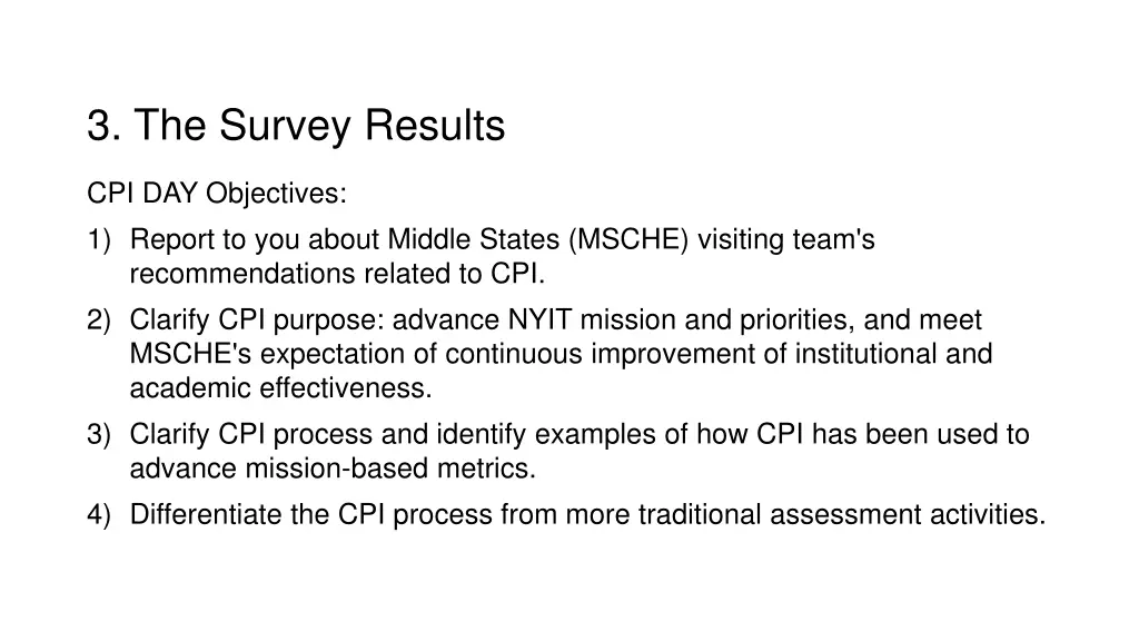 3 the survey results