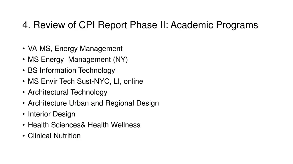 4 review of cpi report phase ii academic programs