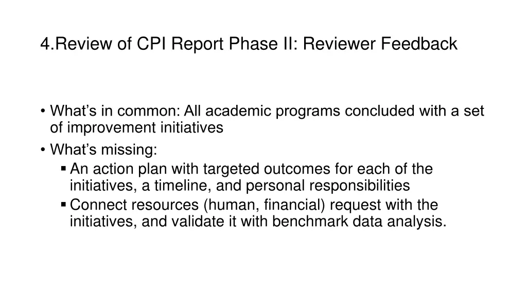 4 review of cpi report phase ii reviewer feedback
