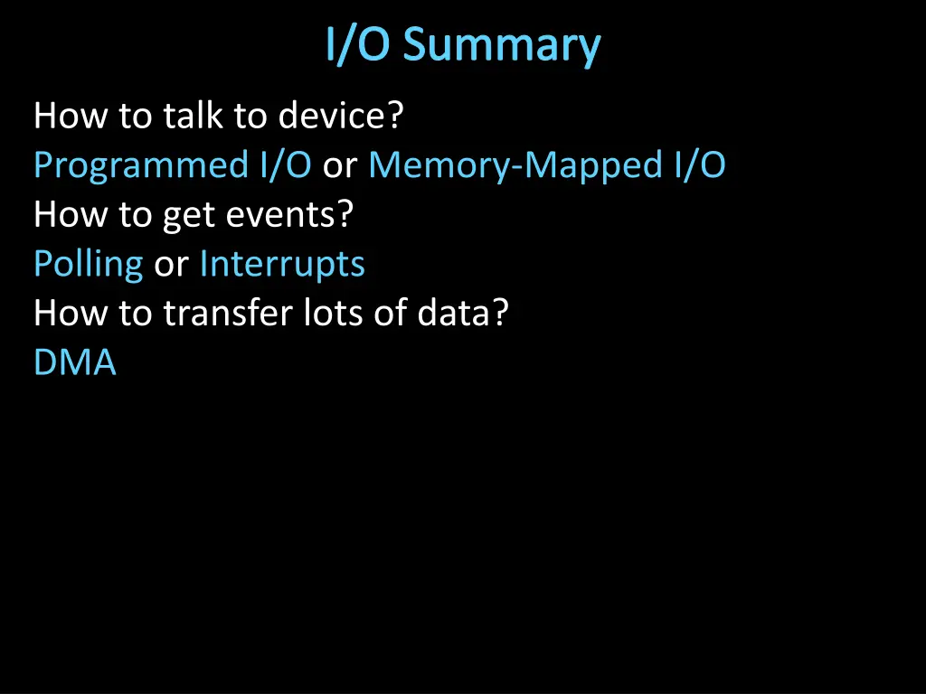 i o summary