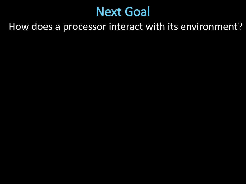next goal
