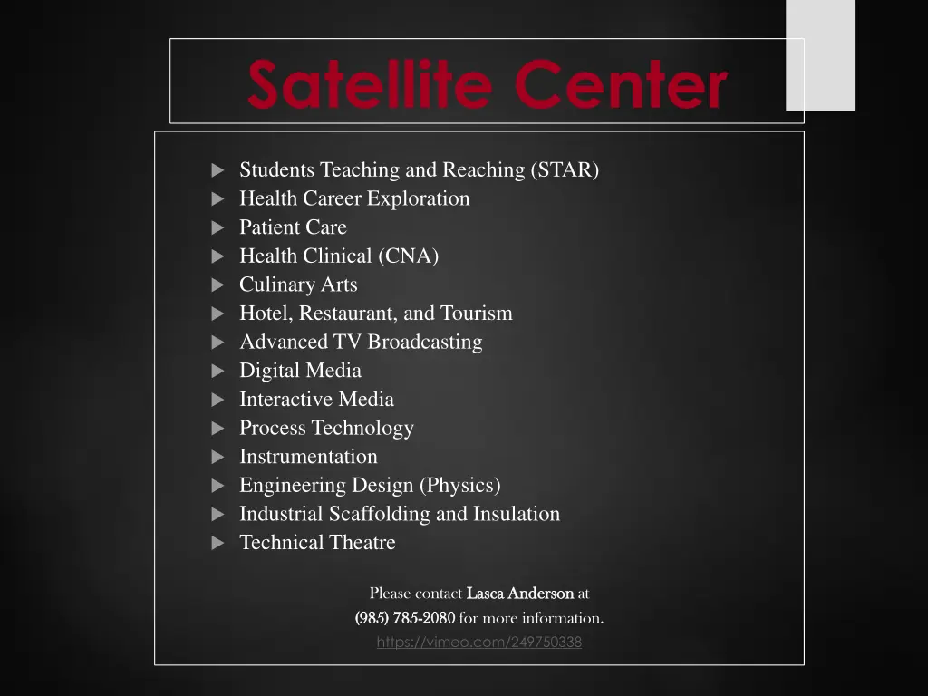 satellite center