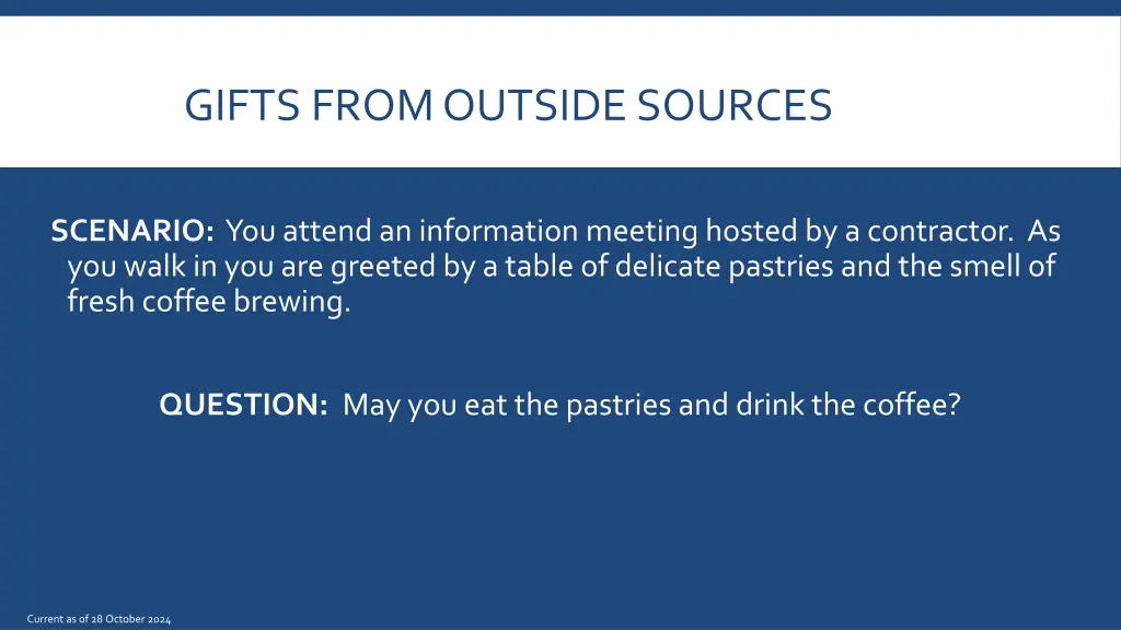 gifts from outside sources