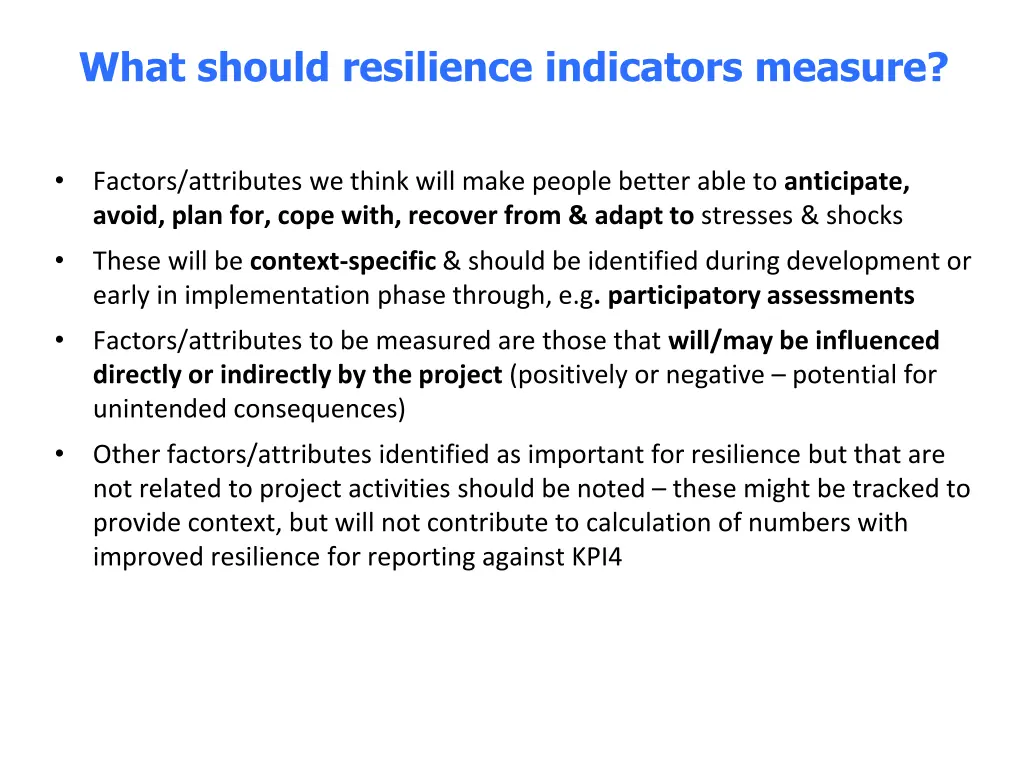 what should resilience indicators measure