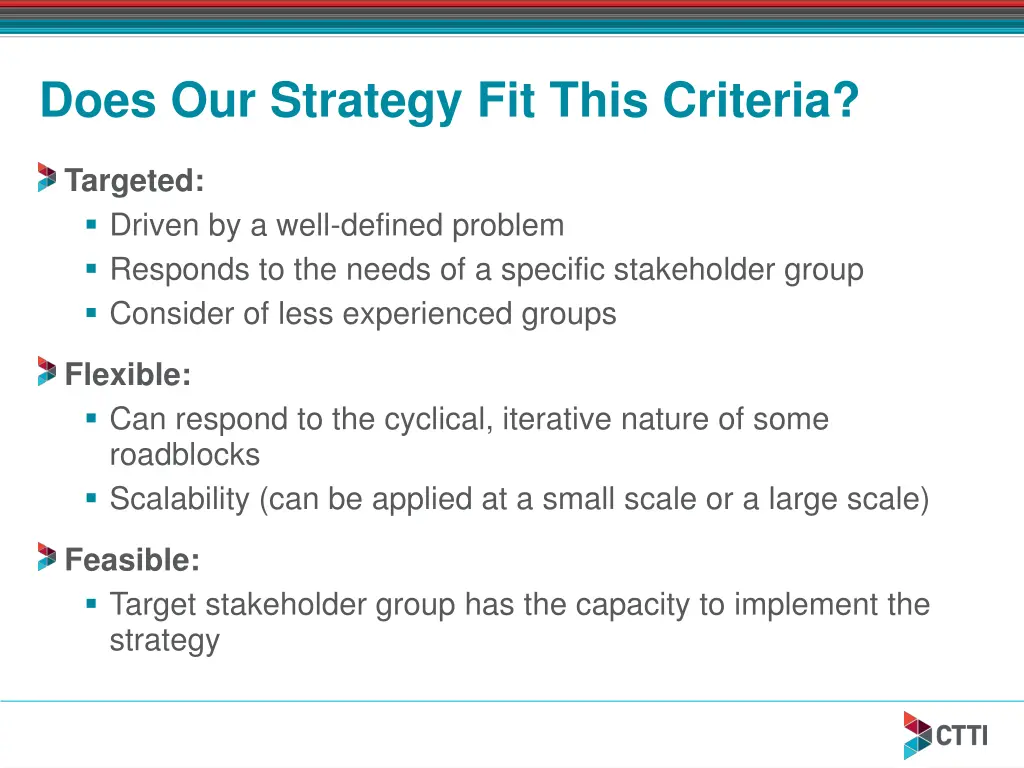 does our strategy fit this criteria