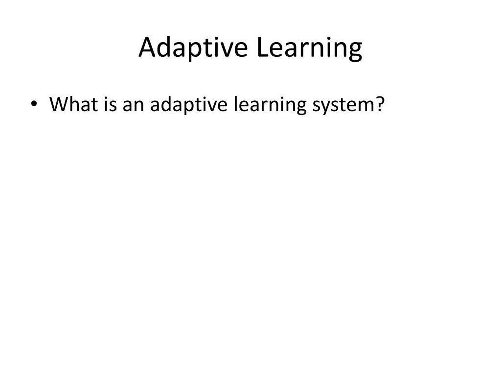 adaptive learning