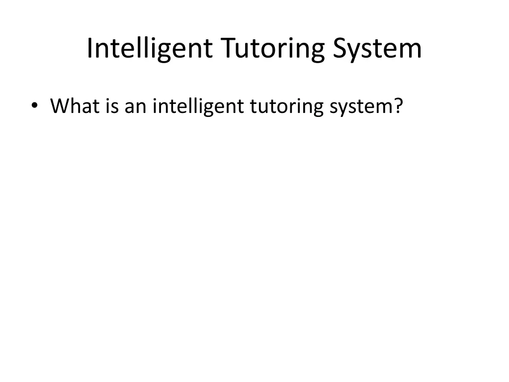 intelligent tutoring system