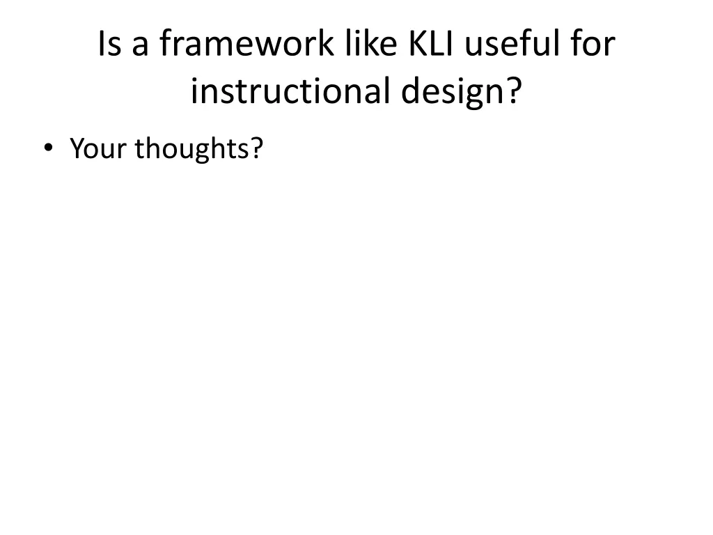 is a framework like kli useful for instructional
