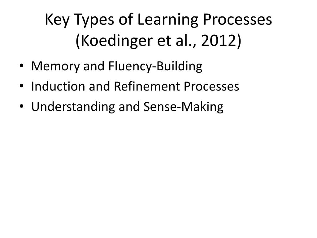 key types of learning processes koedinger