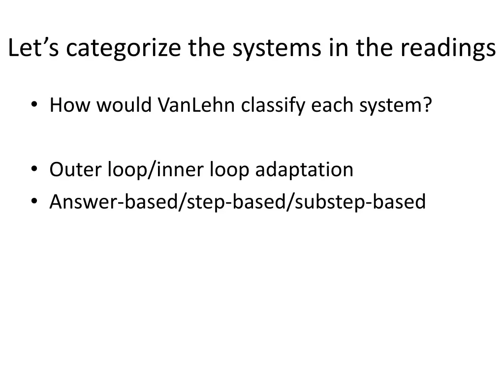 let s categorize the systems in the readings