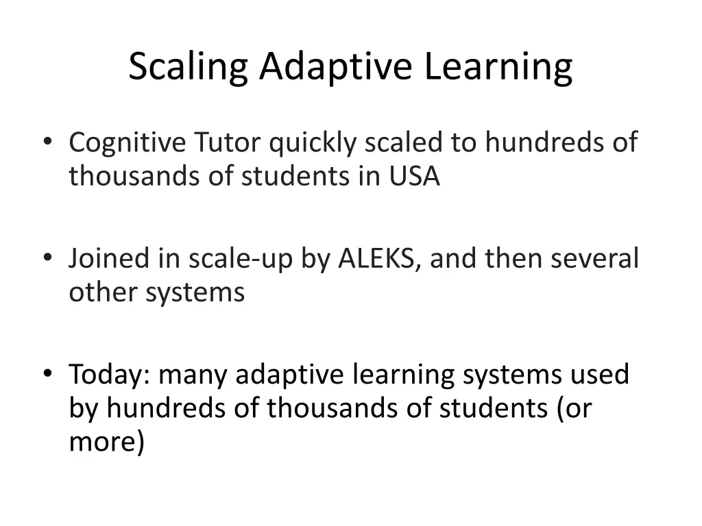 scaling adaptive learning 1