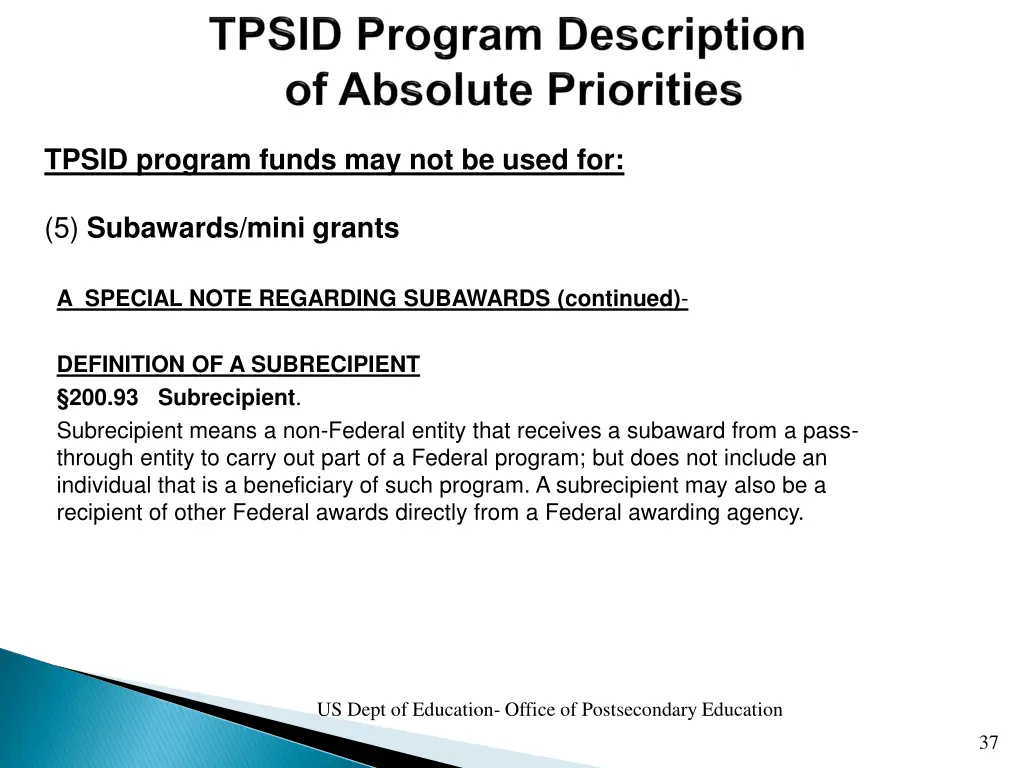 tpsid program funds may not be used for 2