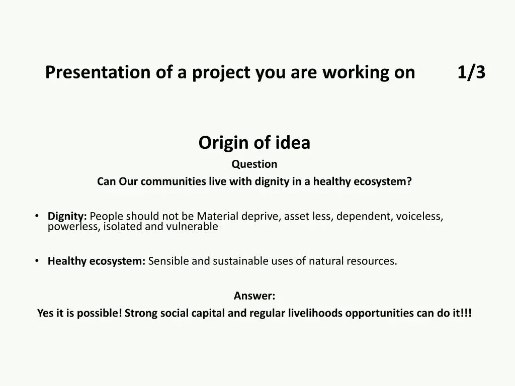 presentation of a project you are working on