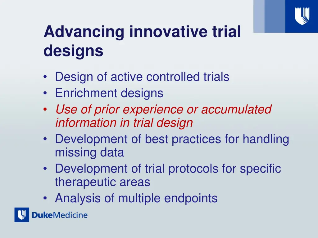 advancing innovative trial designs