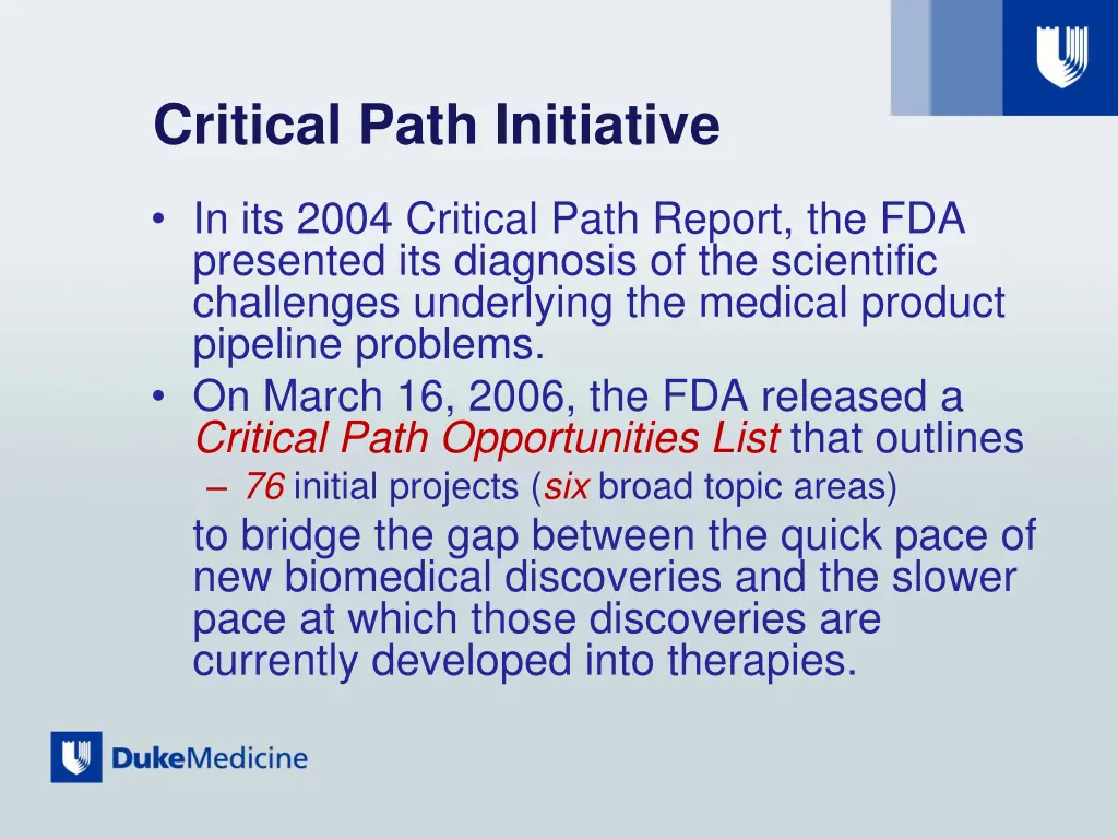 critical path initiative