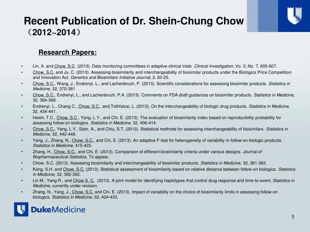 recent publication of dr shein chung chow 2012 1