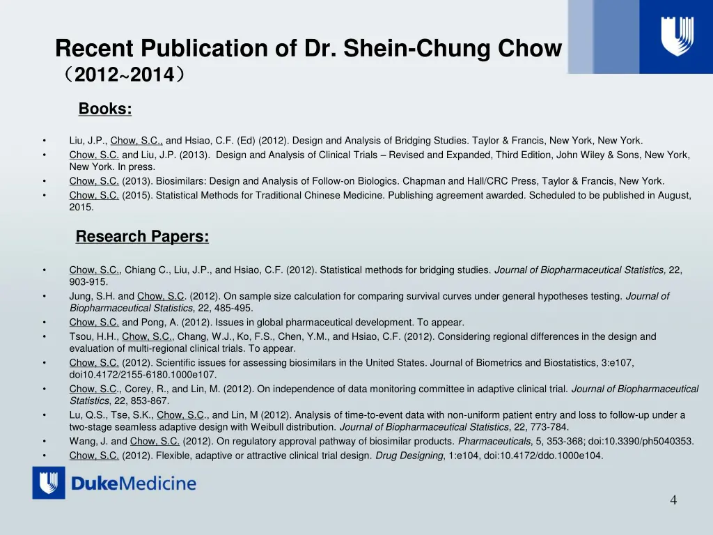 recent publication of dr shein chung chow 2012