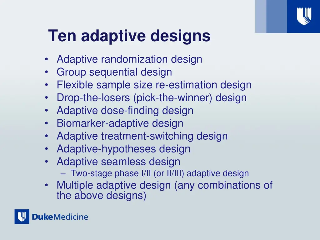 ten adaptive designs