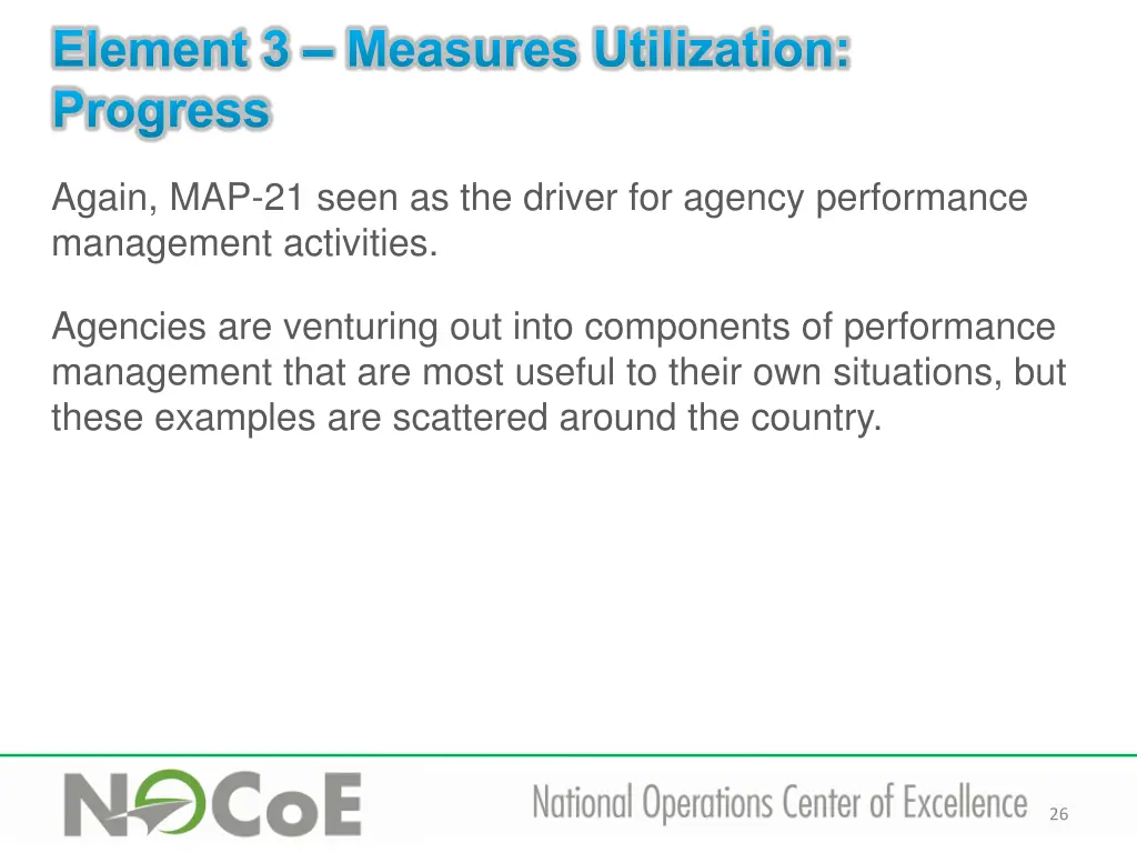 element 3 measures utilization progress