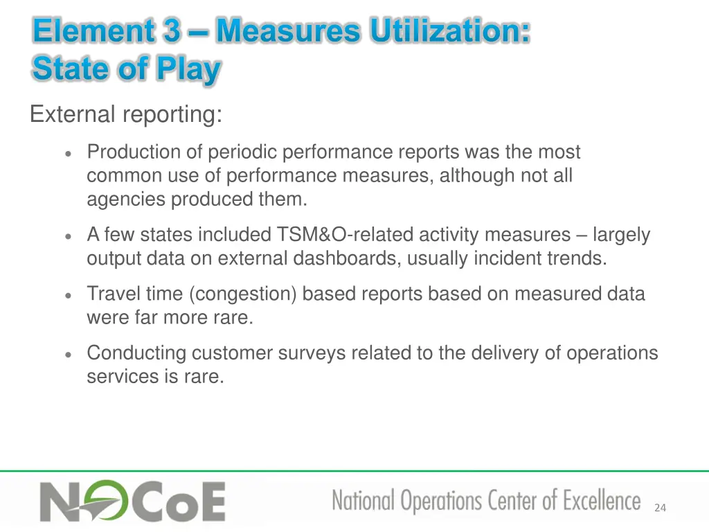 element 3 measures utilization state of play 1