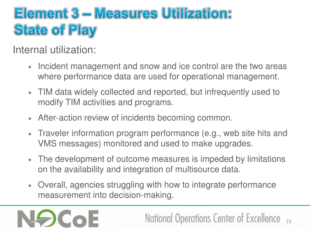 element 3 measures utilization state of play