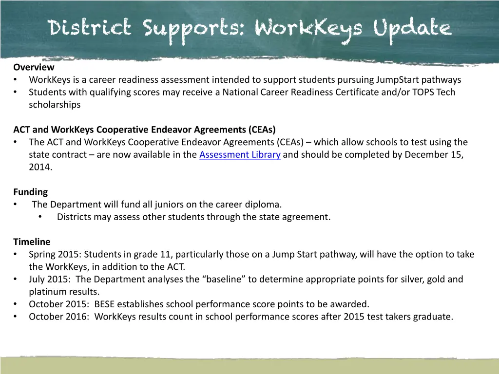 district supports workkeys update