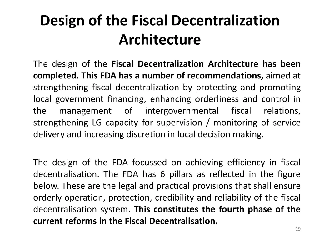 design of the fiscal decentralization architecture