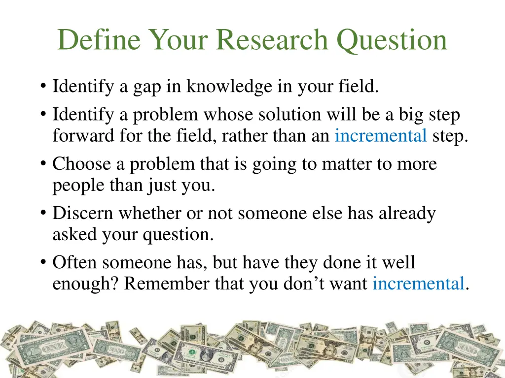 define your research question