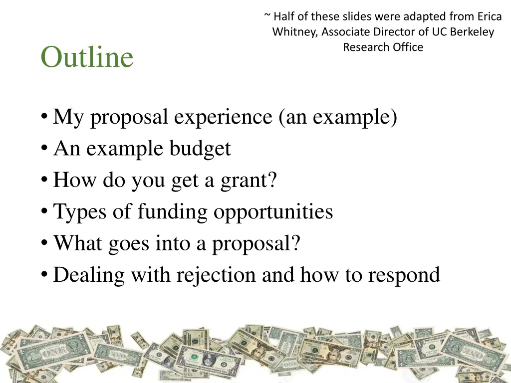 half of these slides were adapted from erica