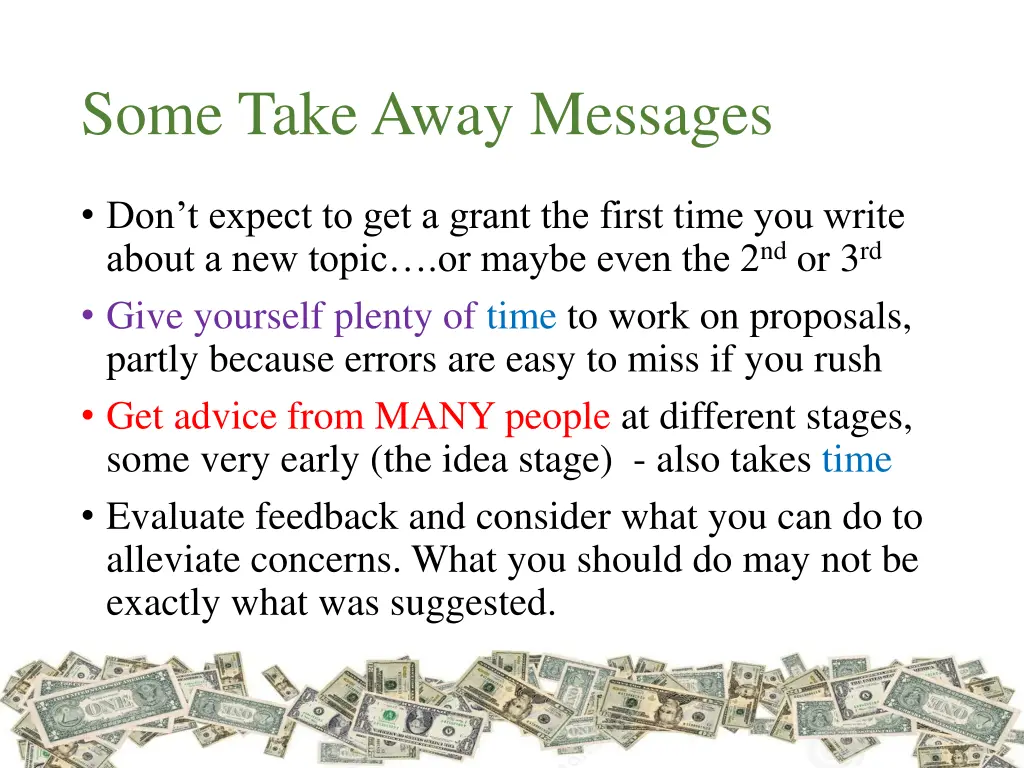 some take away messages