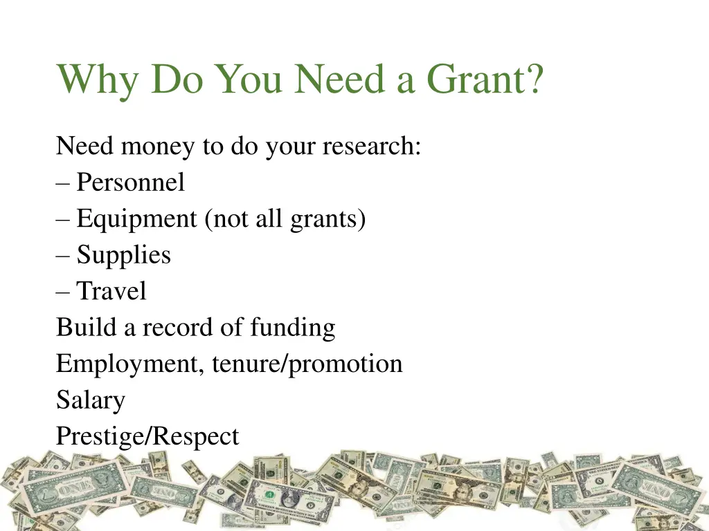 why do you need a grant
