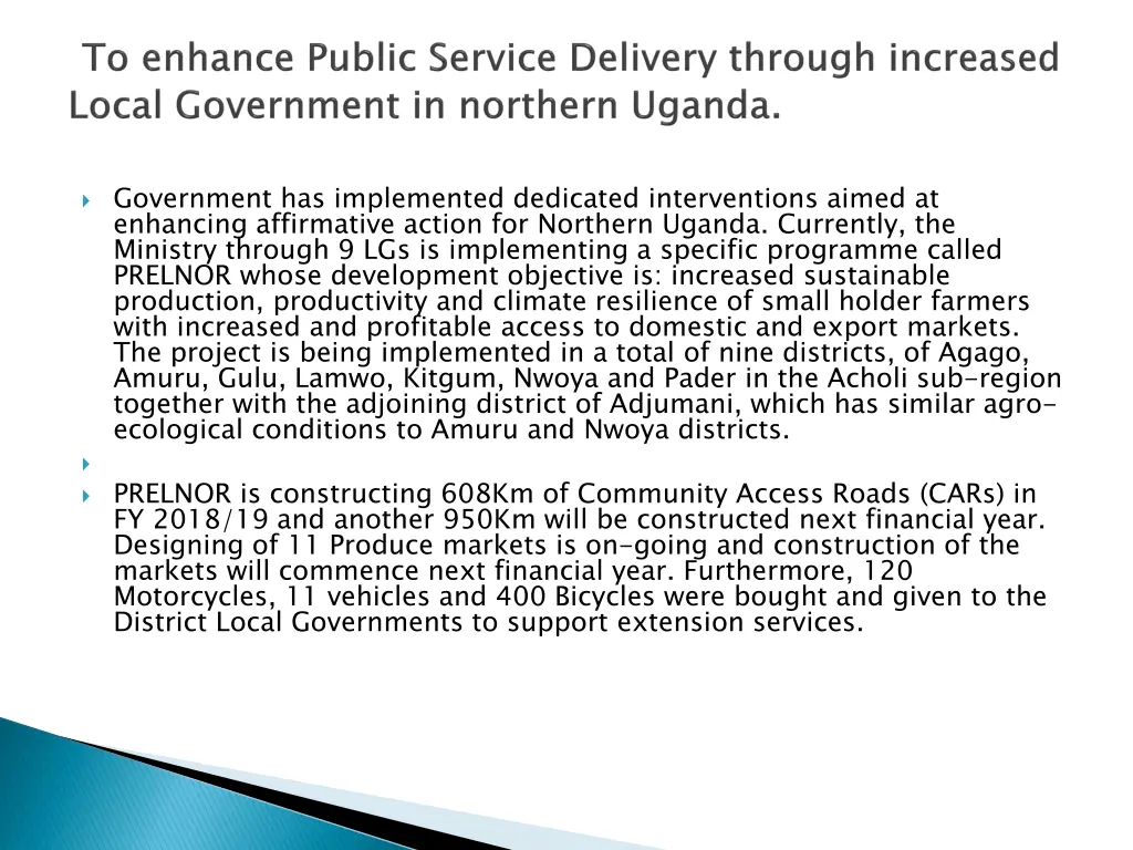 government has implemented dedicated