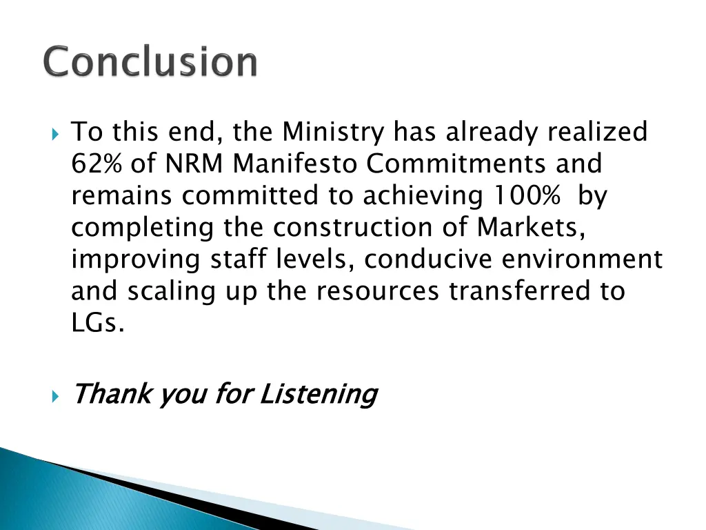to this end the ministry has already realized