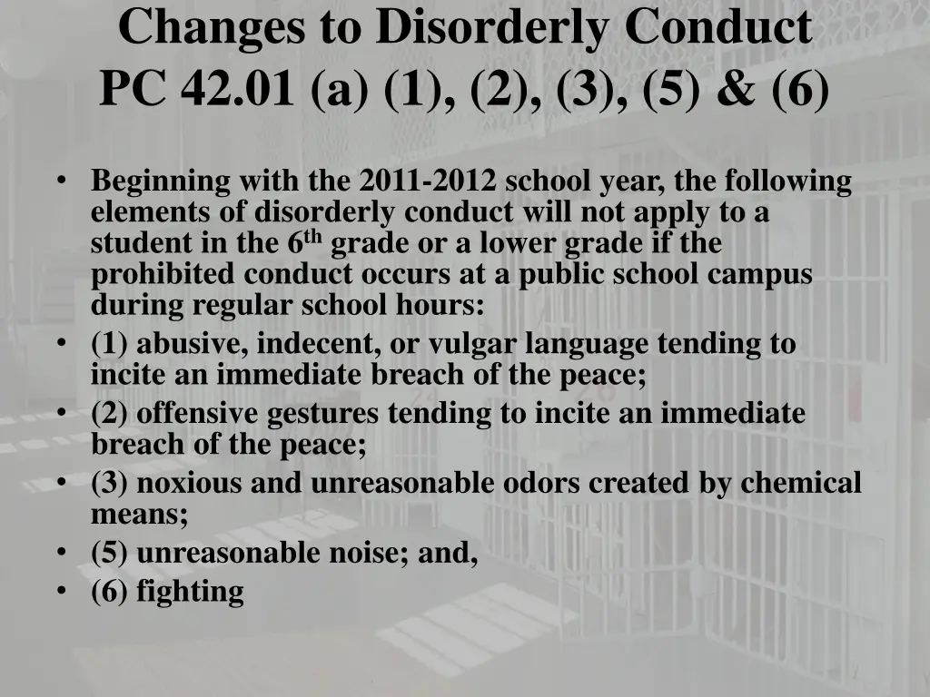 changes to disorderly conduct pc 42 01 a 1 2 3 5 6