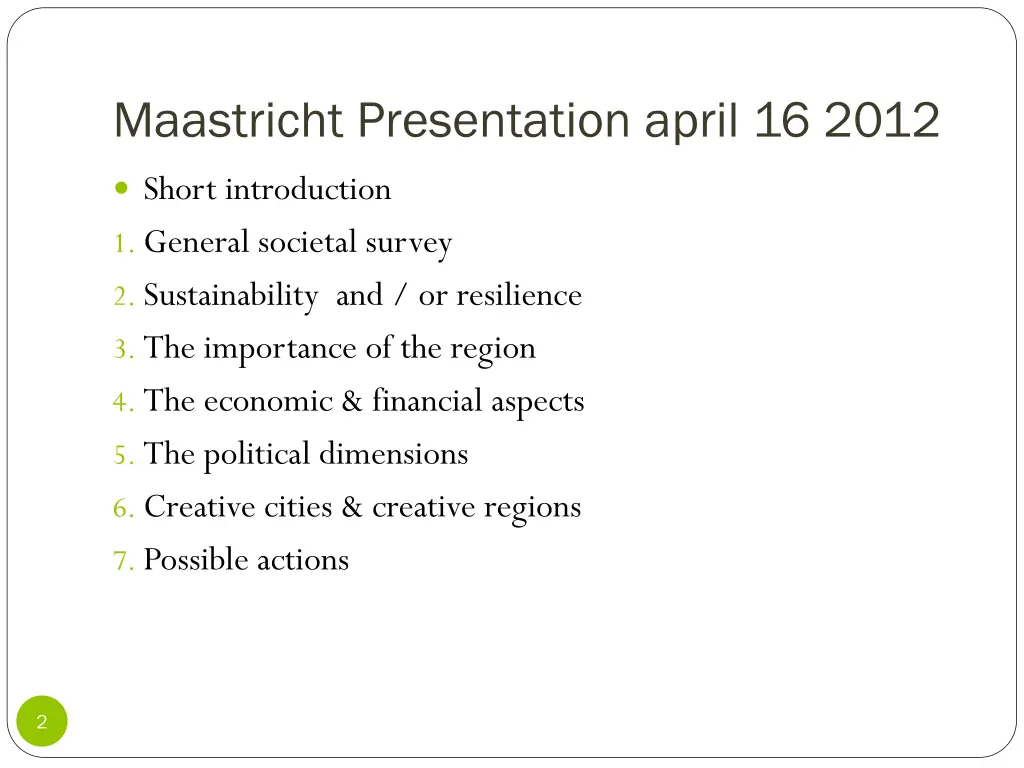 maastricht presentation april 16 2012