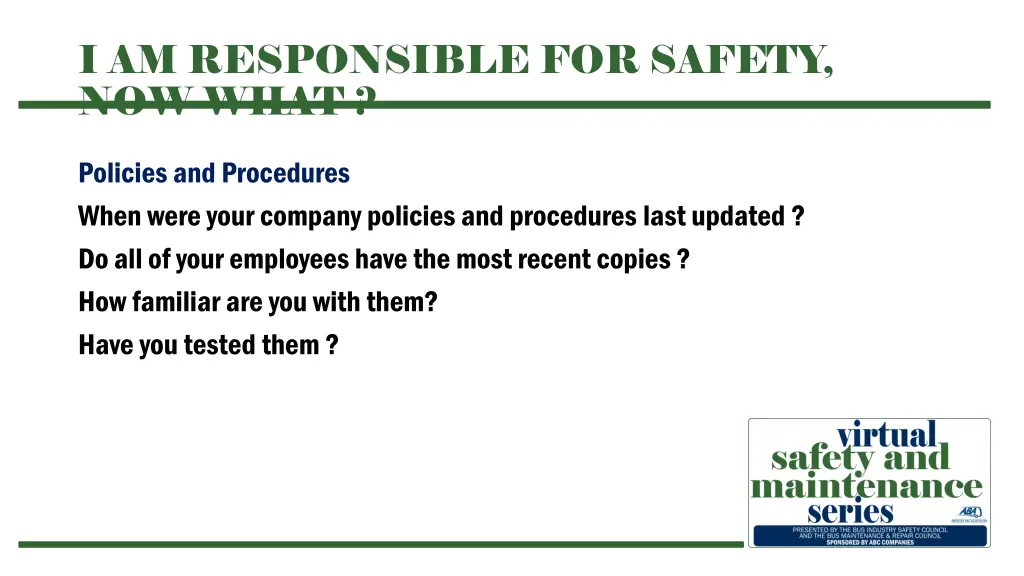 i am responsible for safety now what 1