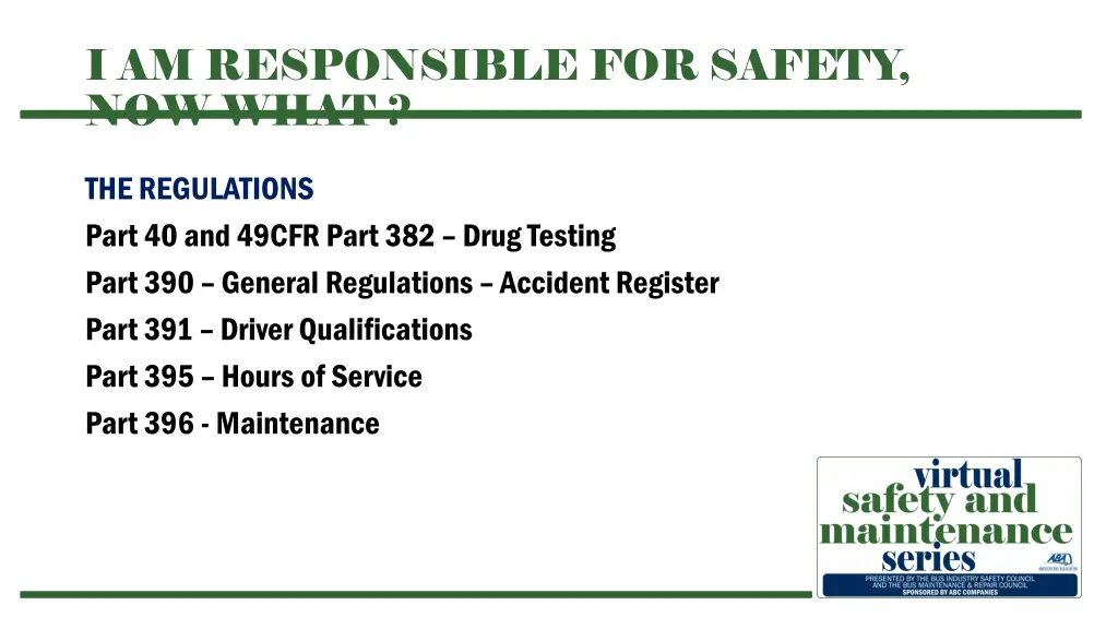 i am responsible for safety now what 7