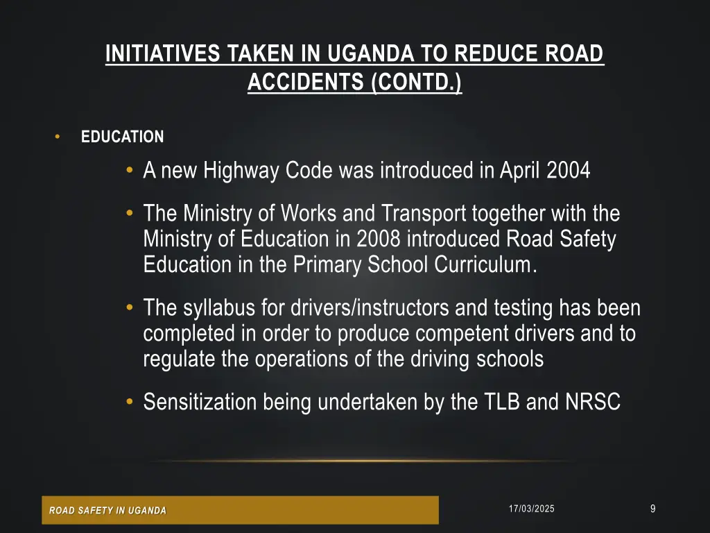 initiatives taken in uganda to reduce road 1