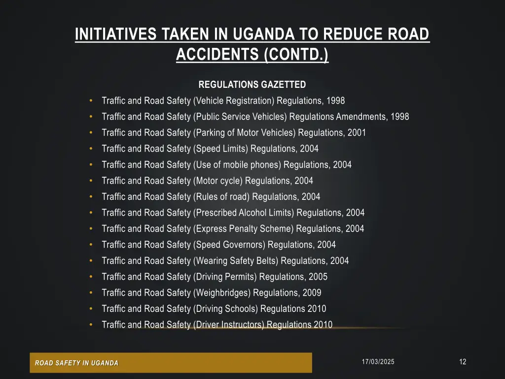 initiatives taken in uganda to reduce road 4