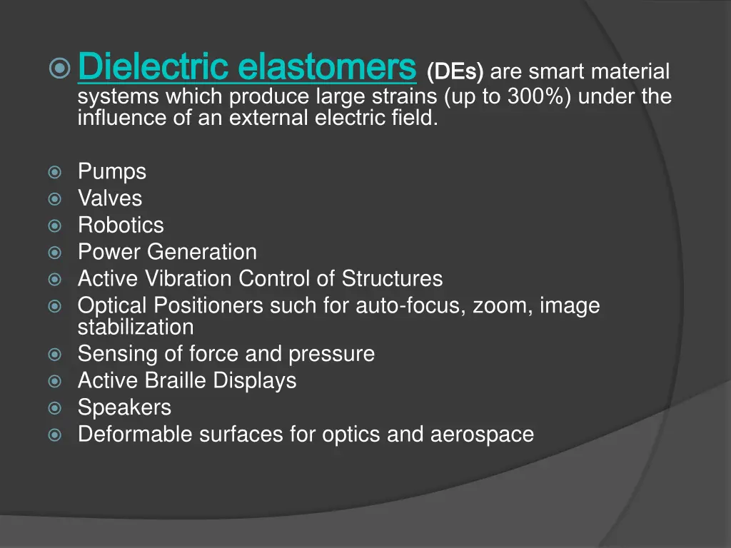 dielectric elastomers dielectric elastomers